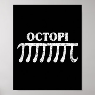Octopi Funny Pi Gift voor Pi Day Wiskunde liefhebb Poster