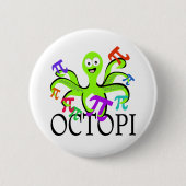 Octopi Ronde Button 5,7 Cm (Voorkant)