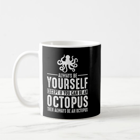 Octopus altijd uzelf koffiemok (Links)