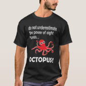 Octopus Funny T-shirt (Voorkant)