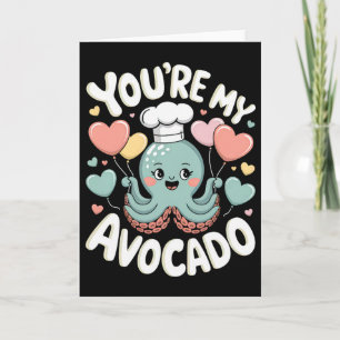 Octopus met hartballonnen Je bent mijn avocado Val Kaart