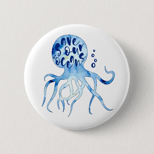 Octopus Save Our Oceans Calligraphy Waterverf Art Ronde Button 5,7 Cm (Voorkant)
