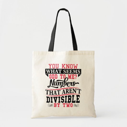 Odd Numbers Wiskunde Pun Wiskunde Leerkrachten Can Tote Bag (Voorkant)