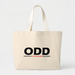 ODD - Obsessief-Dachshundaandoening Grote Tote Bag
