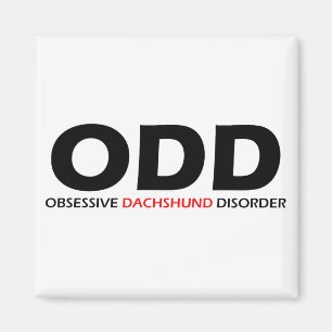 ODD - Obsessief-Dachshundaandoening Magneet