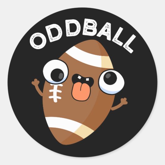 Oddball Funny Football Pun Dark BG Ronde Sticker (Voorkant)