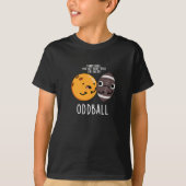 Oddball Funny Football Pun Dark BG T-shirt (Voorkant)