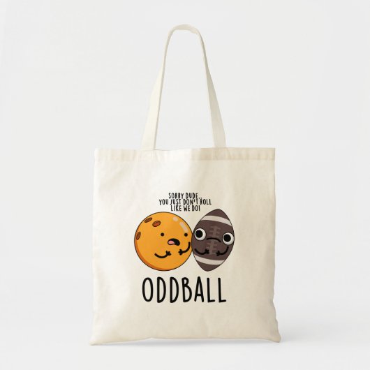 Oddball Funny Football Pun Tote Bag (Voorkant)