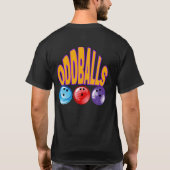 ODDBALLS - DE NAAM VAN HET TEAM VAN DE BOWLING T-SHIRT (Achterkant)