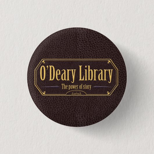 O'Deary Library Button (Voorkant)