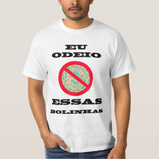 Odeio essas Bolinhas T-shirt