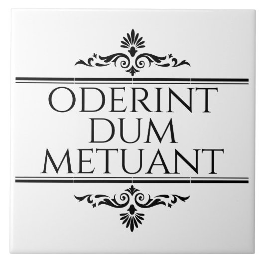 Oderint Dum Metuant Tegeltje (Voorkant)