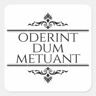 Oderint Dum Metuant Vierkante Sticker