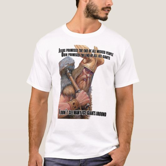 Odin beloofde het Eind van Frost Giants T-shirt (Voorkant)