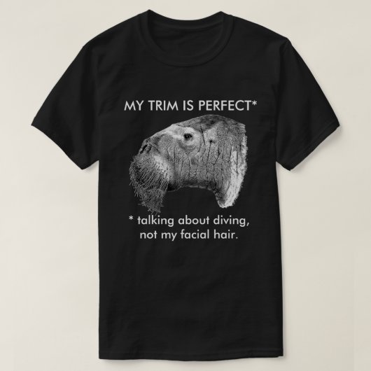 Odobenus rosmarus - Mijn stam is perfect T-shirt (Design voorkant)