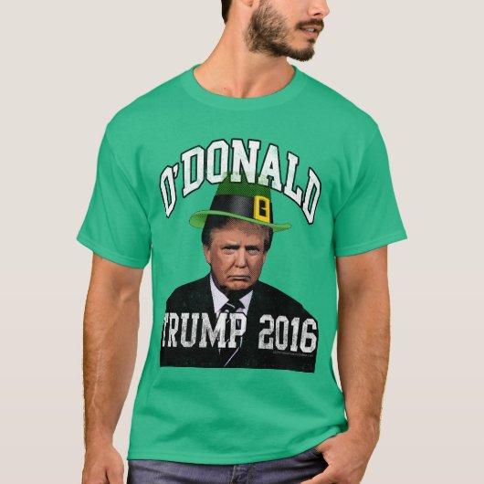 O'Donald Trump 2016 Funny Irish St Patricks Day T-shirt (Voorkant)