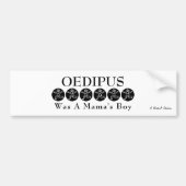 Oedipus was een mama-jongen - een MisterP-sticker Bumpersticker (Voorkant)