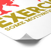 Oefen enige vereiste motivatie uit poster (Hoek)