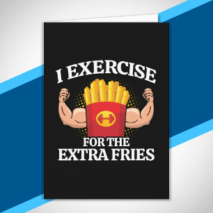 Oefen Extra Frites - Grappige Workout Fitness Meme Kaart