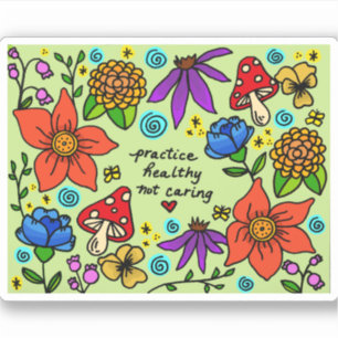 Oefen gezond, niet zorgzaam sticker