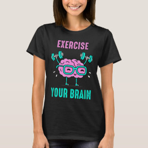 Oefen je hersenen Trainen Je hersenen Grafiek Graf T-shirt