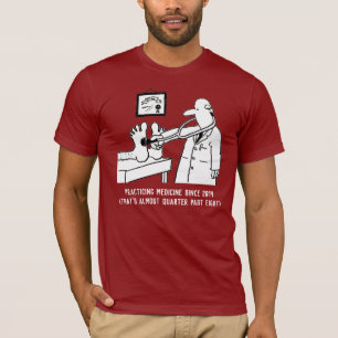 Oefenen van geneeskunde Grappig ontwerp T-shirt