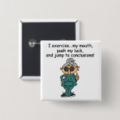 Oefening, Duw, de Humor van de Sprong Vierkante Button 5,1 Cm (Voorkant /achterkant)