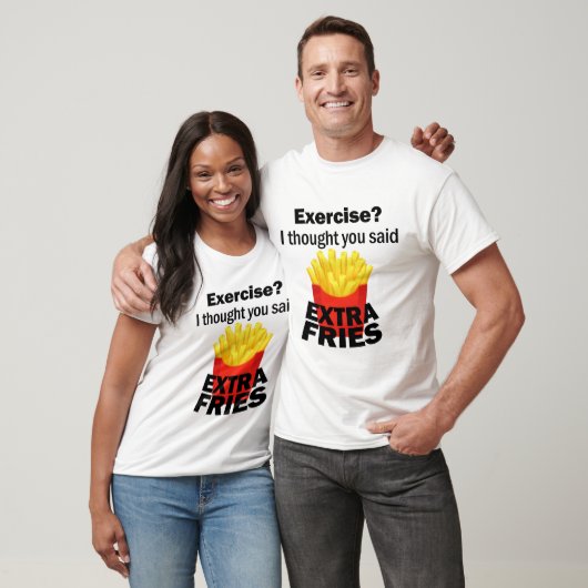 Oefening Ik dacht dat je extra friet zei - grappig T-shirt (Unisex)