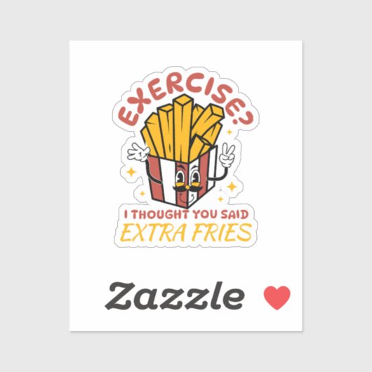 Oefening Ik Dacht Dat Je Extra Friet Zei Sticker (Vel)