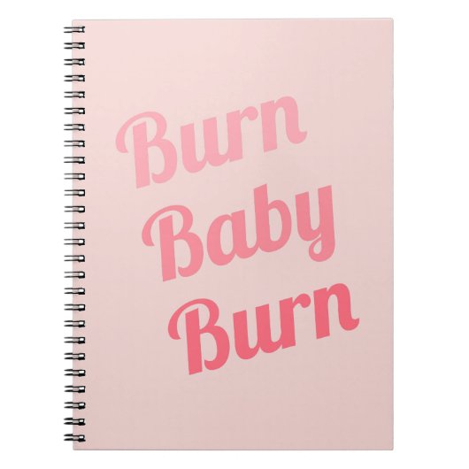 Oefening Motivation Burn Baby roze Notitieboek (Voorkant)