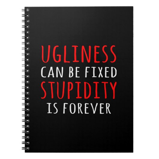 Oegenheid kan vaste domheid zijn voor altijd notitieboek (Voorkant)