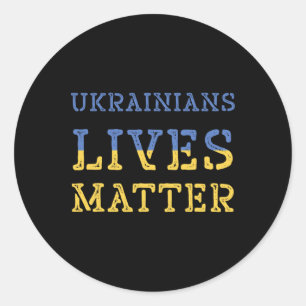 Oekraïens Leven Probleem T-shirt Oekraïne Vlag Tru Ronde Sticker
