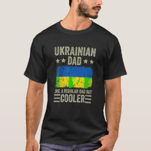 Oekraïense vader als een gewone vader, maar cooler t-shirt
