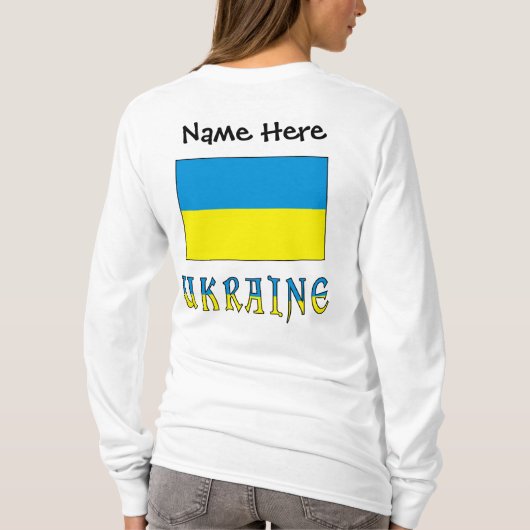 Oekraïne en de Oekraïense vlag Persoonlijke vrouwe T-shirt (Achterkant)