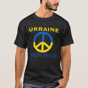 Oekraïne heeft vrede nodig. Ik sta achter Oekraïne T-shirt