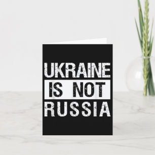 Oekraïne is geen Rusland - steun Oekraïne en stopz Kaart