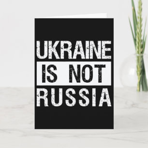 Oekraïne is niet Rusland - steun Oekraïne en stop  Kaart