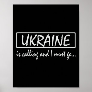 Oekraïne roept en ik moet gaan Funny Oekraïens  Poster