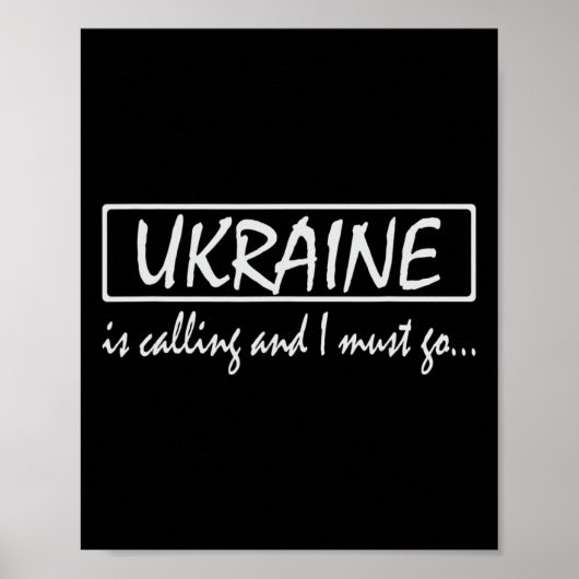 Oekraïne roept en ik moet gaan Funny Oekraïens  Poster (Voorkant)