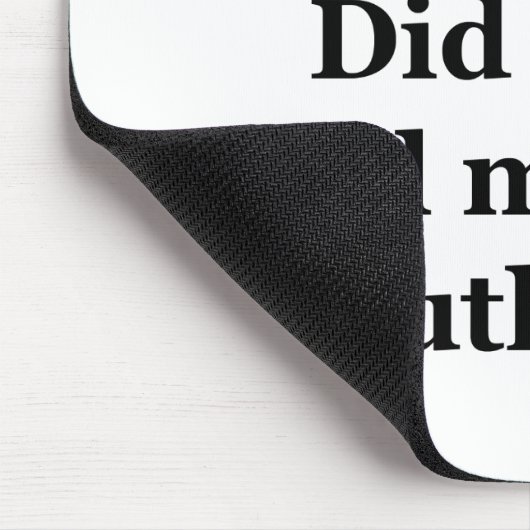 Oeps! Heb ik net mijn ogen luid gescand? Muismat (Hoek)