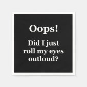 Oeps! Heb ik net mijn ogen luid gescand? Servet (Voorkant)