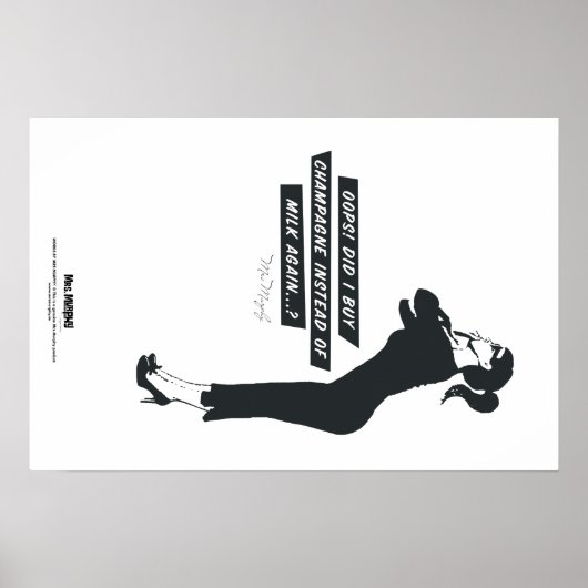 Oeps! Heb ik weer champagne gekocht in plaats van  Poster (Voorkant)