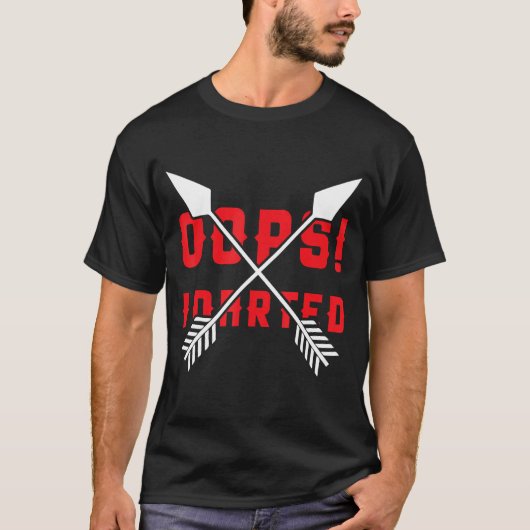 Oeps! I Darted - Grappig Darts T-shirt (Voorkant)