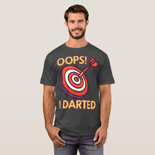 Oeps I darted - Grappige darter Dart Arrow T-shirt (Voorkant volledig)