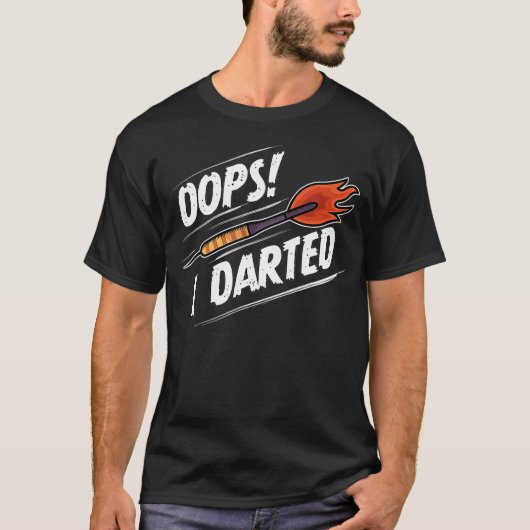 Oeps I Darted - Grappige darter - Dartboard T-shirt (Voorkant)
