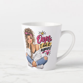 Oeps, ik deed het weer! Grappige brutale vrouw Lat Latte Mok