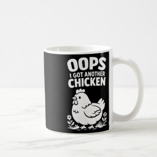 Oeps ik heb nog een kip _1 koffiemok