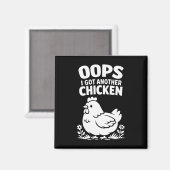 Oeps ik heb nog een kip _1 magneet (Voorkant / Achterkant)