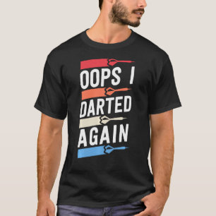 Oeps ik verdonkerde weer grappige Shirten voor man T-shirt