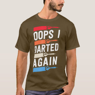 Oeps ik verdonkerde weer grappige Shirten voor man T-shirt